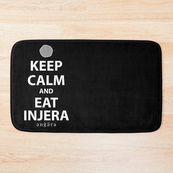 Item preview, Keep Calm and Eat Injera, Amharic (እንጀራ) designed and sold by MerchHouse.