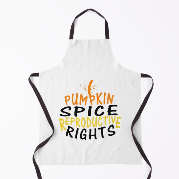 Item preview, Cute Pumpkin Spice Reproductive Rights Pro Choice Feminist designed and sold by shirtscom.
