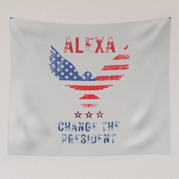 Item preview, Alexa Change The President designed and sold by LiToDesignCo.