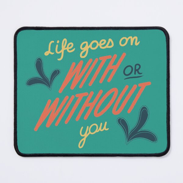 Item preview, Inspirational Journey Quote Life Goes On designed and sold by Milizabeth.