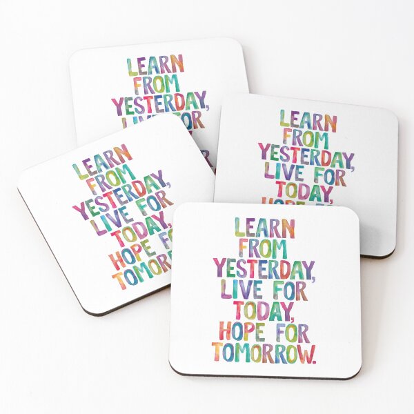 Item preview, Learn From Yesterday Live For Today Hope For Tomorrow designed and sold by MotivatedType.