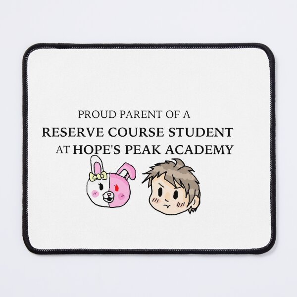 Item preview, Proud parent of a reserve course student at hopes peak designed and sold by DetectiveOrenji.