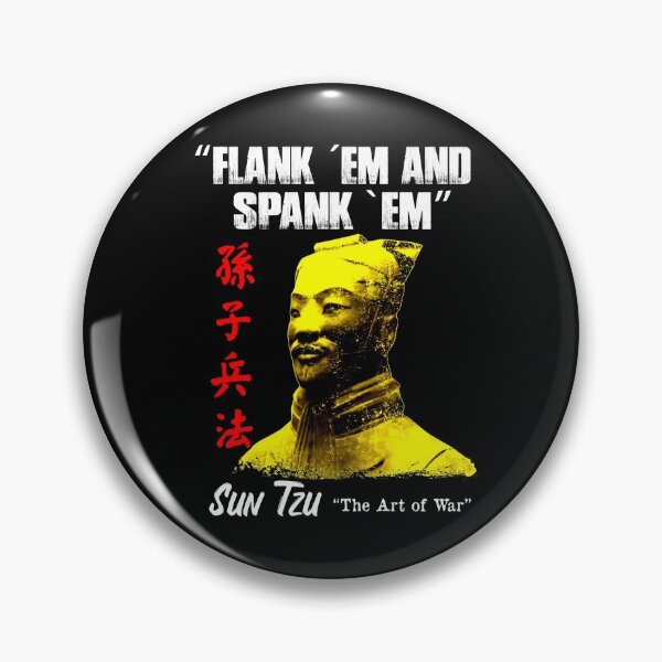 Artikelvorschau, Lustiges „Flank Em“ und „Spank Em“ von Sun Tzu entworfen und verkauft von NUMAcreations.