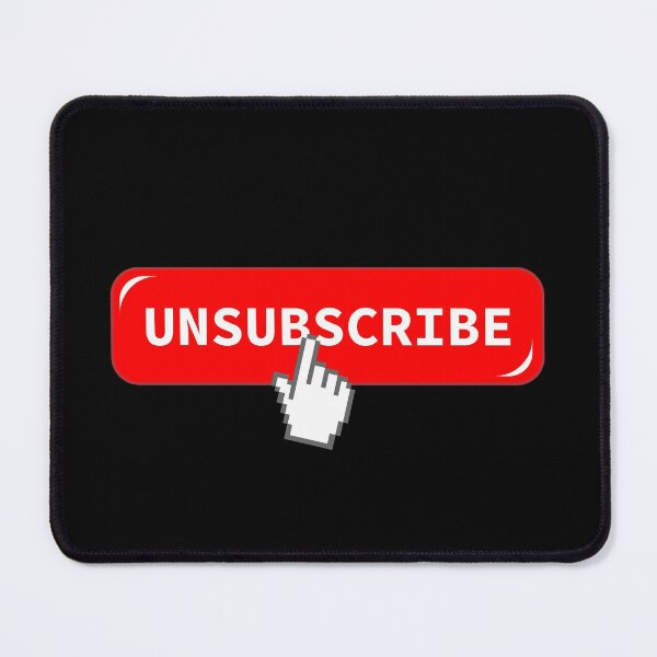 Item preview, Unsubscribe Button designed and sold by SpoofTShirts.