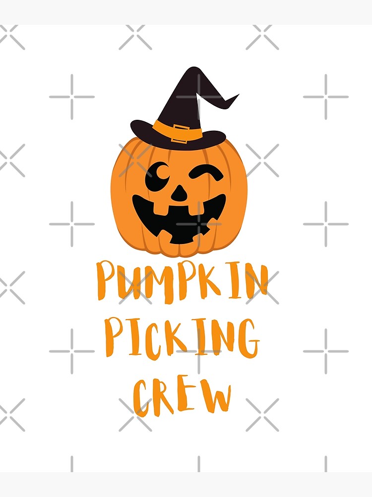 "Pumpkin Picking Crew,Pumpkin Picking Crew trending Relaxed Fit" Poster