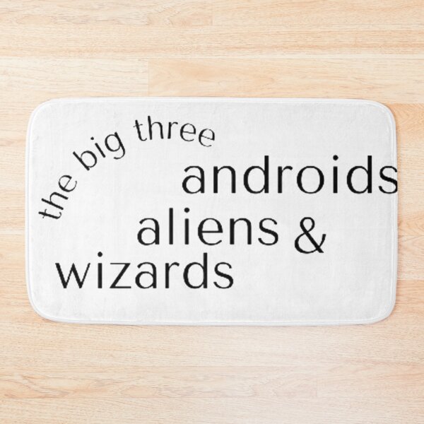 Item preview, big 3: androids, aliens, wizards designed and sold by Larissa Sotero.