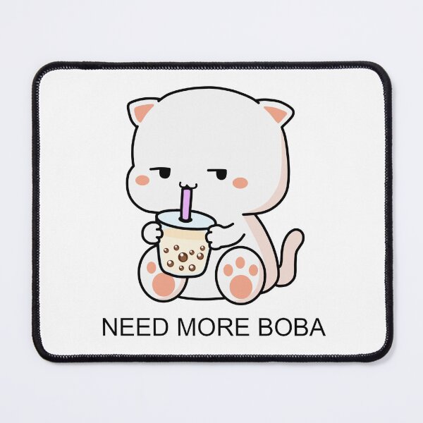 Item preview, Kitty Needs More Boba! designed and sold by SirBobalot.