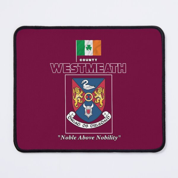 Item preview, COUNTY WESTMEATH IRELAND - OFFICIAL CREST designed and sold by CathalDevlin.