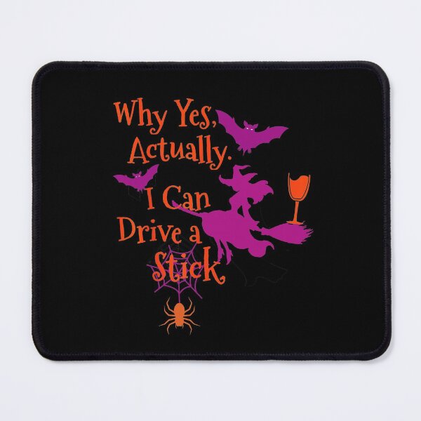 Item preview, Why Yes Actually I Can Drive A Stick designed and sold by reedbull.