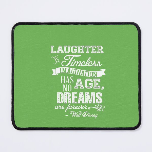 Artikelvorschau, Lachen ist zeitloses Zitat in Tinker Bell Green entworfen und verkauft von Rainbows Galore.