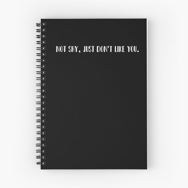 Item preview, Not shy just don't like you designed and sold by 0umStore.