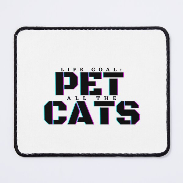Item preview, Life goal pet all the cats designed and sold by OrendaStore.