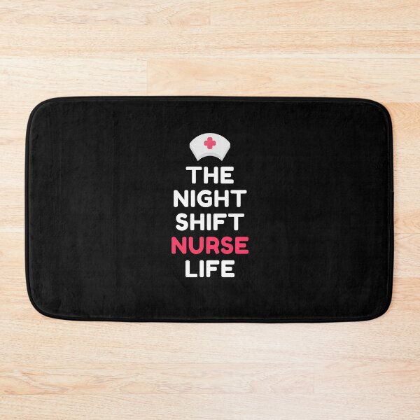 Item preview, Night Shift Nurse Rules designed and sold by ExploreTheStore.