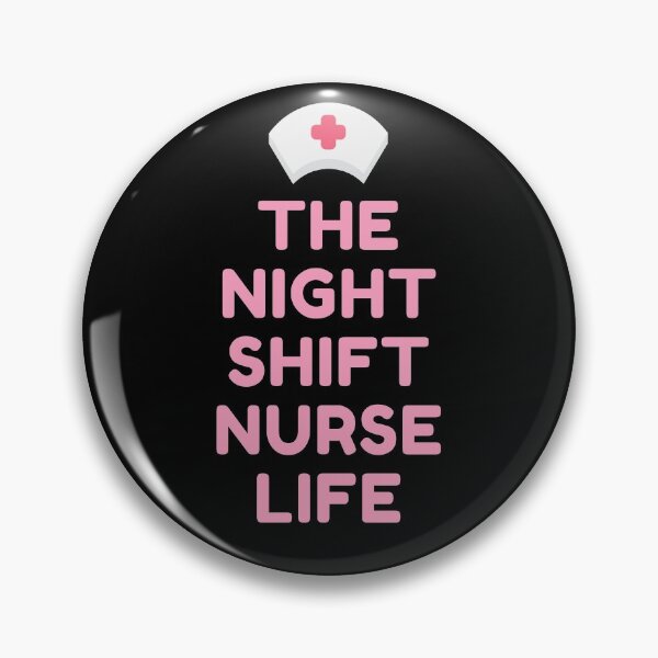 Item preview, Night Shift Nurse Rules designed and sold by ExploreTheStore.