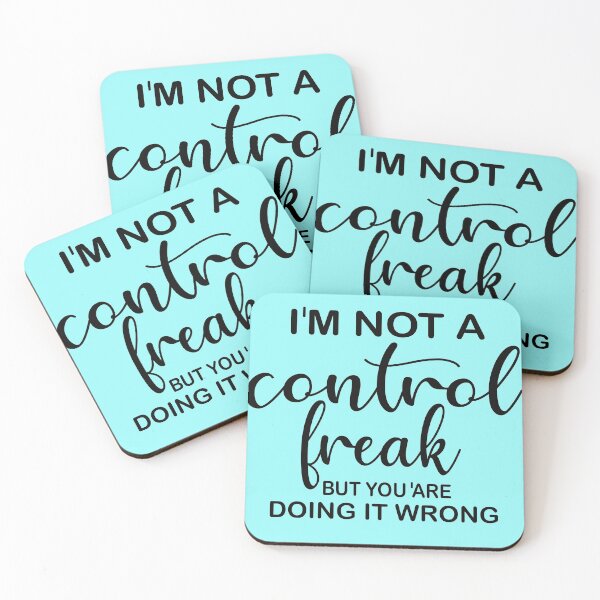 Item preview, FUNNY I'm Not a Control Freak But You're Doing It Wrong GIFT Costume  designed and sold by KiraSpace.