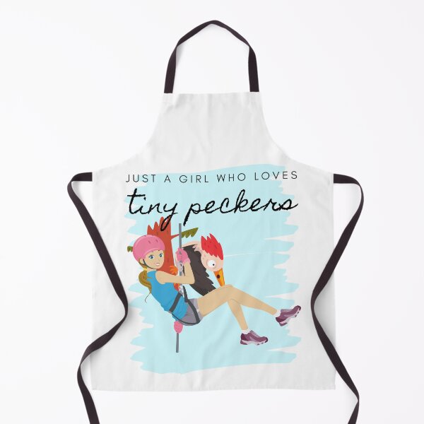 Item preview, Just a Girl Who Loves Tiny Peckers - Climbing designed and sold by UPSTORE-RB.