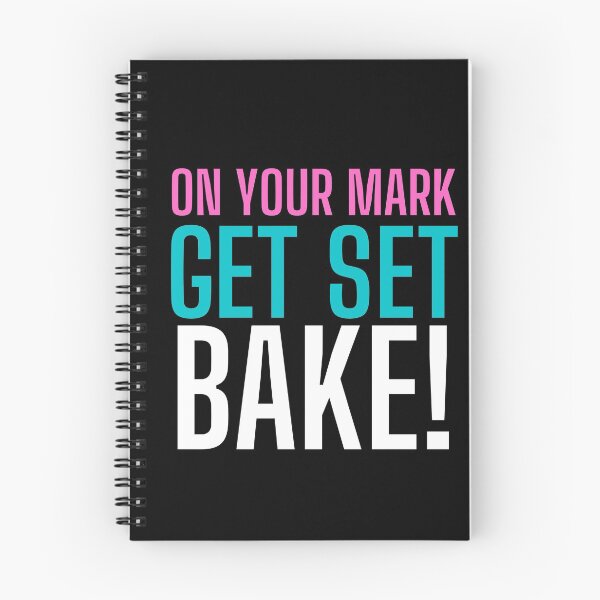 Item preview, On Your Mark, Get Set, Bake! Text only design. Multi colour text. Capitals designed and sold by JellyBeenzz.