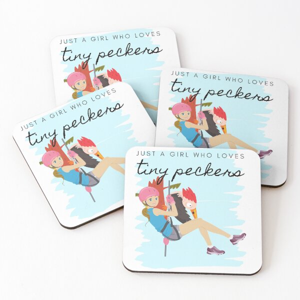 Item preview, Just a Girl Who Loves Tiny Peckers - Climbing designed and sold by UPSTORE-RB.