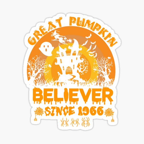 Item preview,  Great Pumpkin Believer Since 1966 Halloween, Birthday In 1966,  designed and sold by The Nova Prints .