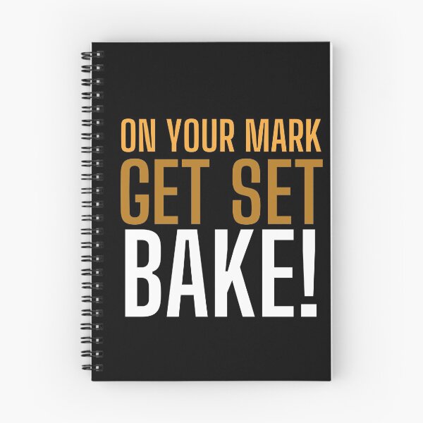 Item preview, On Your Mark, Get Set, Bake! Text only design. Multi colour text. Capitals designed and sold by JellyBeenzz.