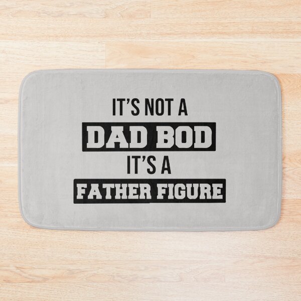 Item preview, FUNNY its not a dad bod its a father figure GIFT Costume  designed and sold by KiraSpace.