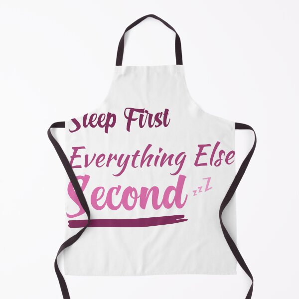 Item preview, Sleep First Everything Else Second, gift for lazy people designed and sold by youfteen.