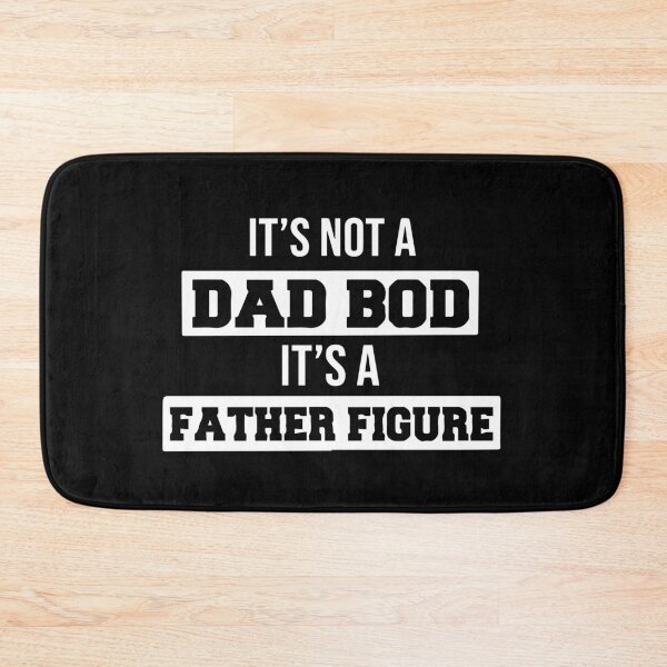 Item preview, FUNNY its not a dad bod its a father figure GIFT Costume  designed and sold by KiraSpace.