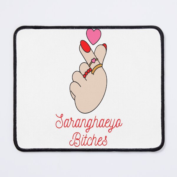 Item preview, Saranghaeyo bitches designed and sold by Aooms123.