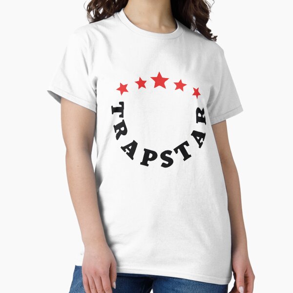 Trapstar T-Shirts for Sale | Redbubble Trapstar T-Shirts for Sale | Redbubble