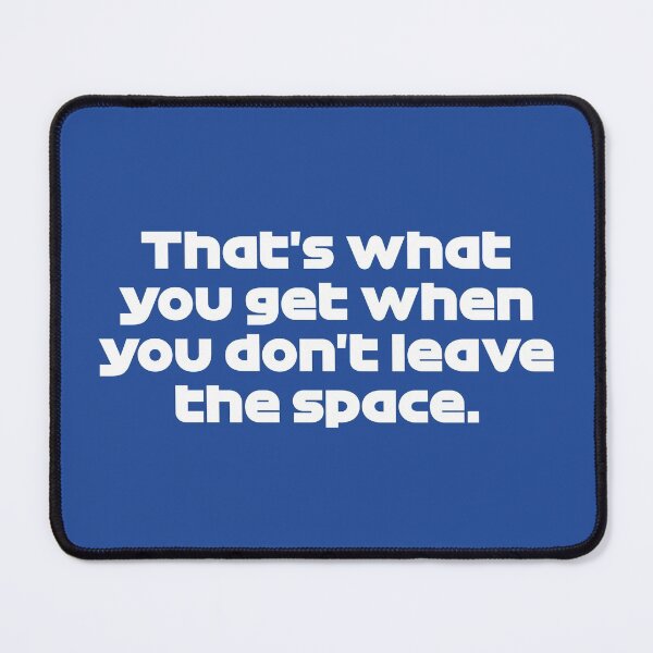 Item preview, That's What You Get When You Don't Leave The Space - VER. Radio Voice Monza GP 2021 (Dark Blue BG) designed and sold by FilipeFerreira.
