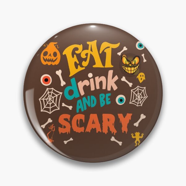 Item preview, Funny Halloween Eat Drink And Be Scary designed and sold by Hero Prod.