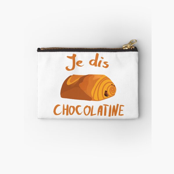 Item preview, I Say Chocolatine designed and sold by MaxSolaro.