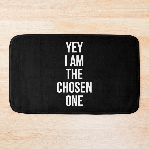 Item preview, YEY i am the chosen one| Perfect Gift designed and sold by macinadi.