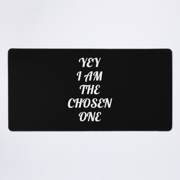 Item preview, YEY i am the chosen one| Perfect Gift designed and sold by macinadi.