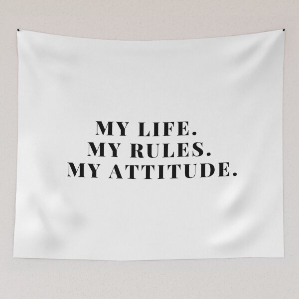 Item preview, My life my rules my attitude designed and sold by TopStyles.