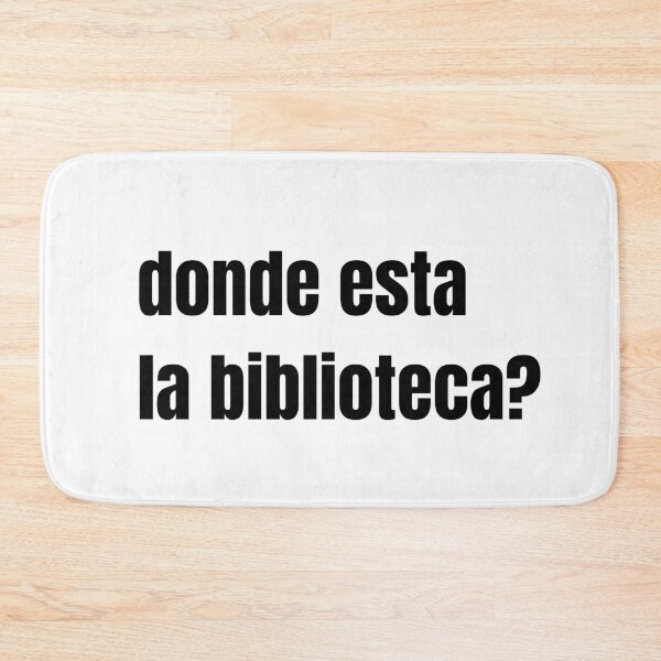 Item preview, Donde esta la biblioteca? designed and sold by Tee-Star.