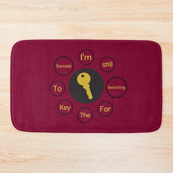 Item preview, I'm Still Searching For The Key To Success designed and sold by DoherDesigns.