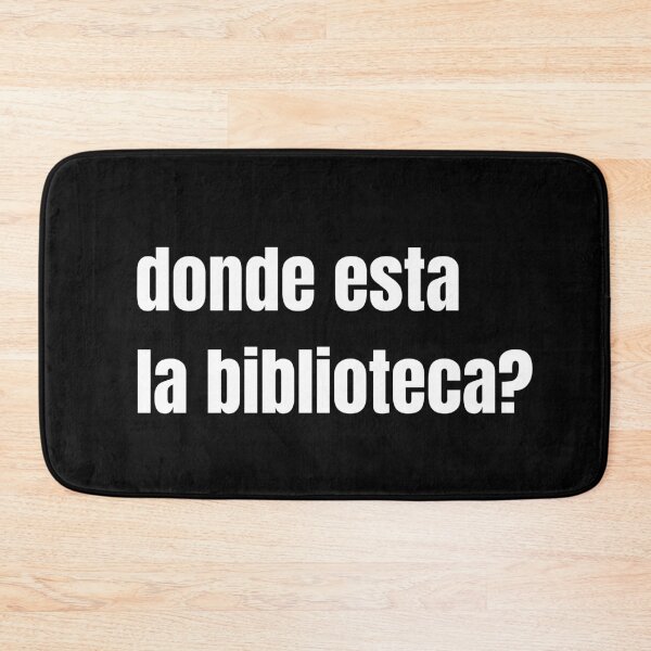 Item preview, Donde esta la biblioteca? designed and sold by Tee-Star.