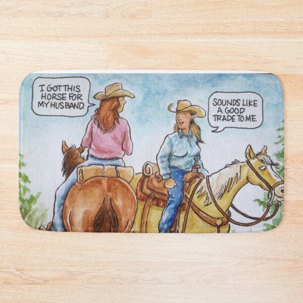 Item preview, I got horse for my husband designed and sold by Real Equestrian.