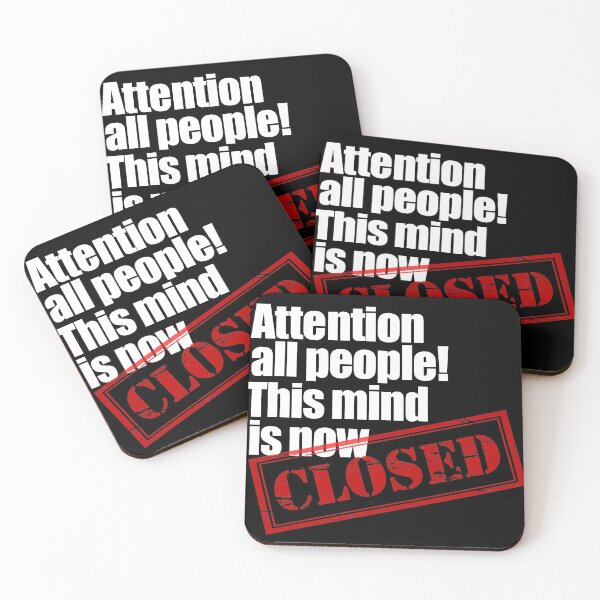 Item preview, Closed Attention all people! This mind is now closed! designed and sold by MisterSippi.