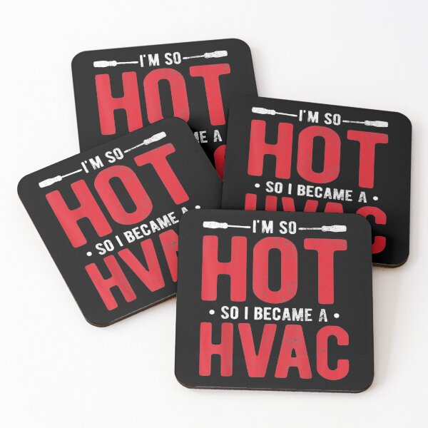Item preview,  Im So Hot Become Hvac designed and sold by lindafrances.