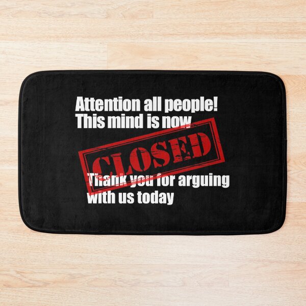 Item preview, Closed Attention all people! This mind is now closed! designed and sold by MisterSippi.