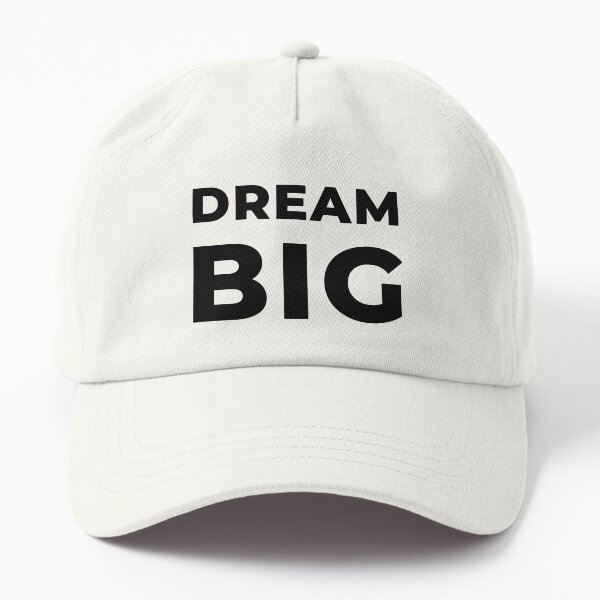 Dream Big (Inverted) Dad Hat