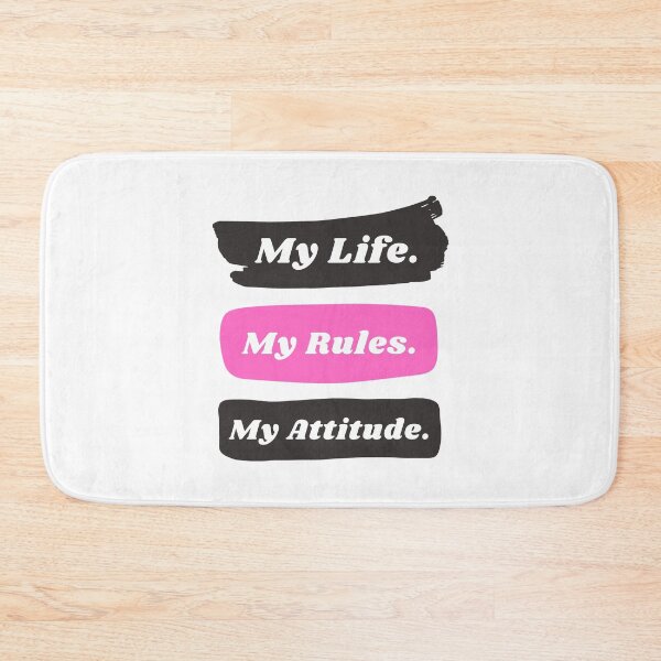 Item preview, My life my rules my attitude designed and sold by TopStyles.
