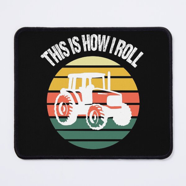 Item preview, This Is How I Roll Funny Tractor Farmer designed and sold by Nirvanibex.