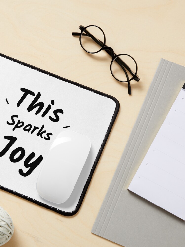 Alternate view of This Sparks Joy (Inverted) Mouse Pad