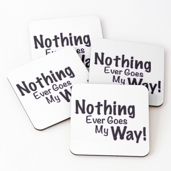 Item preview, Nothing Ever Goes My Way! - Pink designed and sold by SnugThreads.