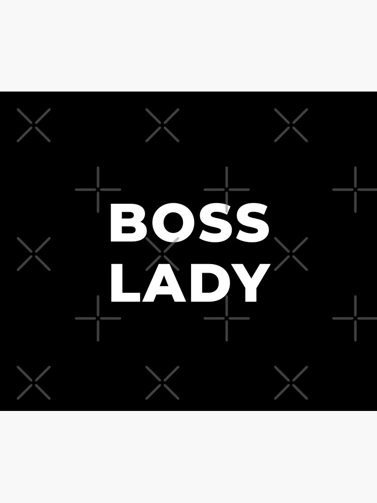 Boss Lady by inspire-gifts