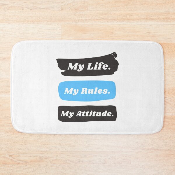 Item preview, My life my rules my attitude designed and sold by TopStyles.