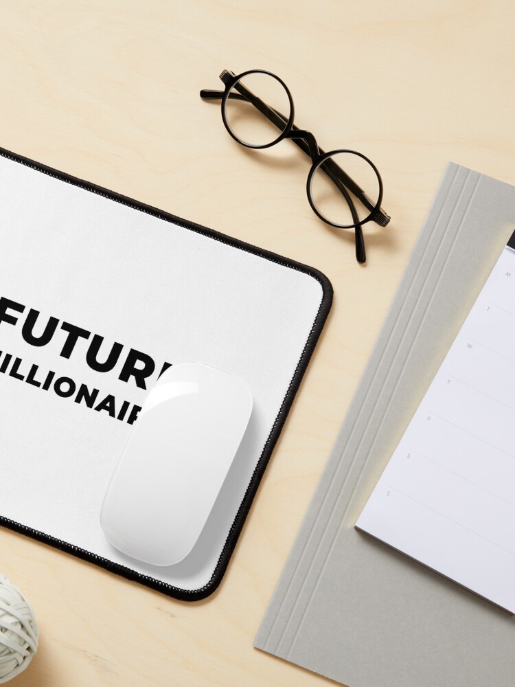Alternate view of Future Millionaire (Inverted) Mouse Pad